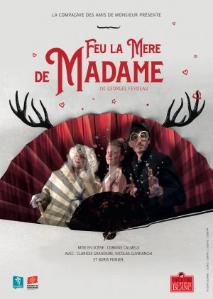 Feu la mère de Madame, de Feydeau