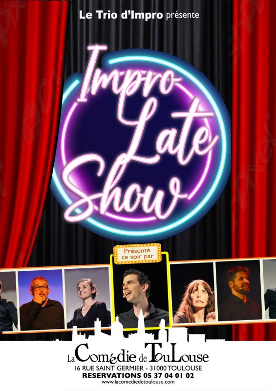Impro Late Show, La Troupe du Trio d'Impro