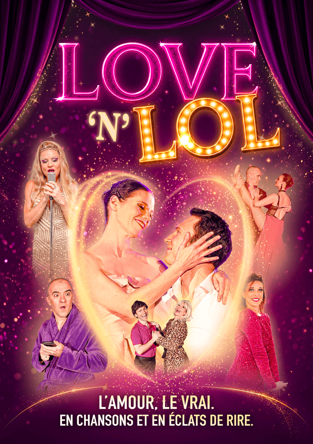 Affiche du spectacle LOVE 'n' LOL au Cabaret Le Robinson, au Vernet près de Toulouse