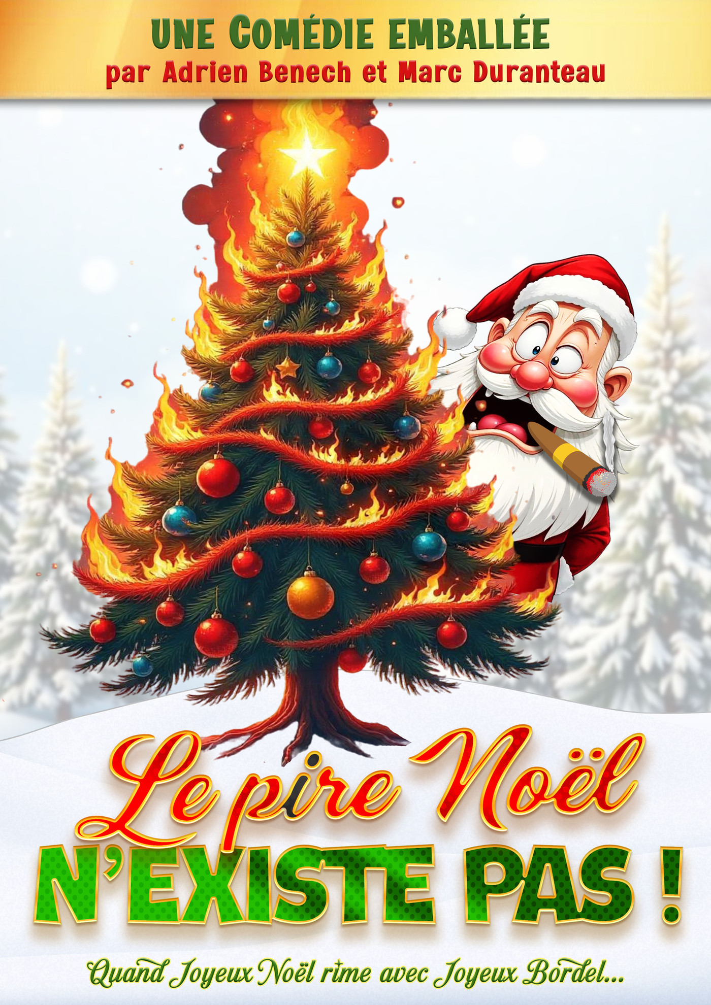 Affiche de la comédie Le pire Noël n'existe pas au Studio 55 à Toulouse