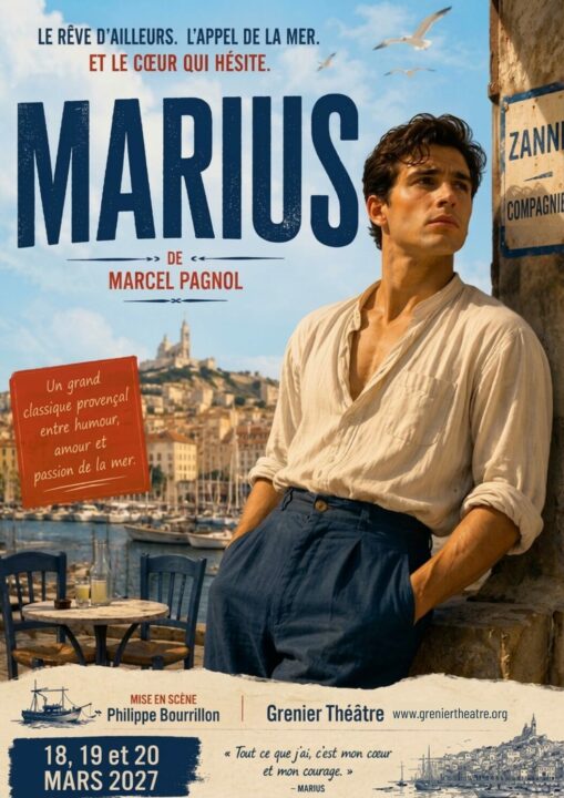 Affiche de la pièce Marius de Marcel Pagnol au Grenier Théâtre à Toulouse