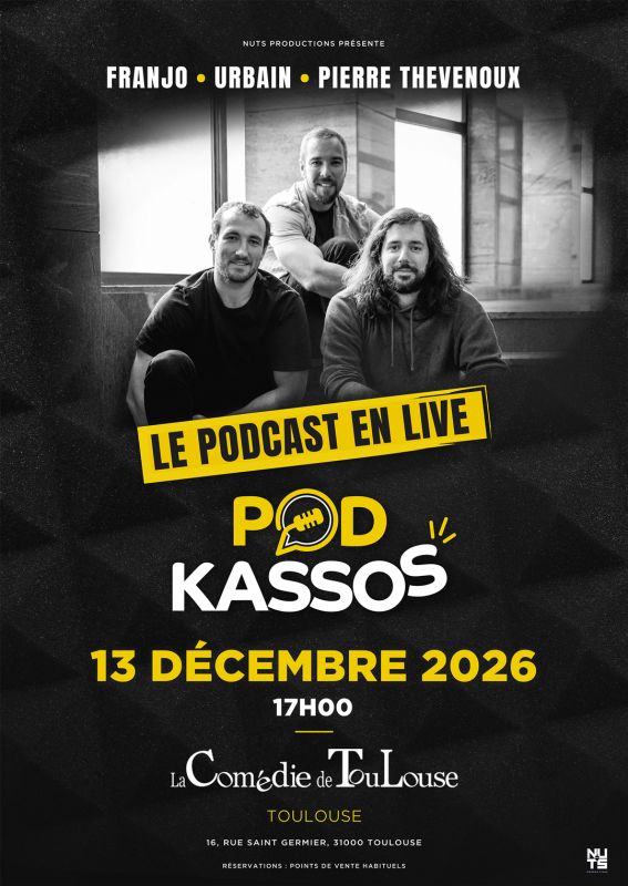 Podkassos, le podcast en live