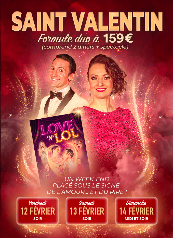 Affiche du week-end de la Saint-Valentin avec LOVE 'n' LOL au Cabaret Le Robinson, au Vernet près de Toulouse