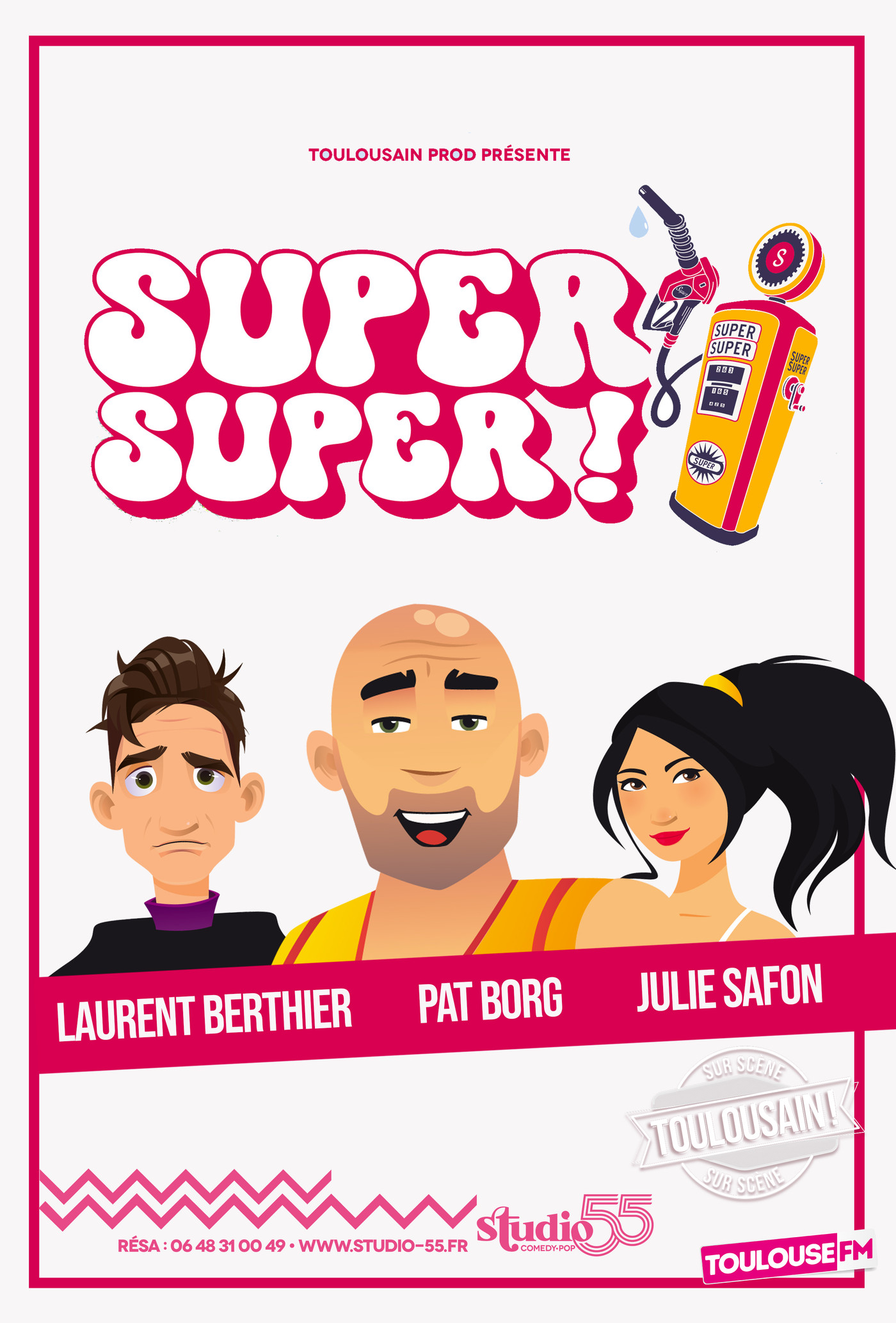 Affiche de la comédie Super-Super ! au Studio 55 à Toulouse