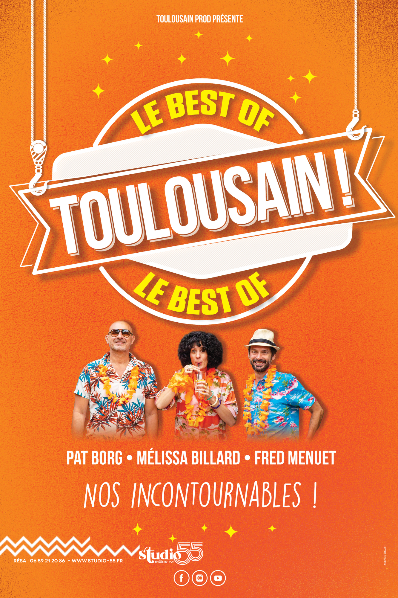 Affiche du spectacle Toulousain : le Best Of ! au Studio 55 à Toulouse