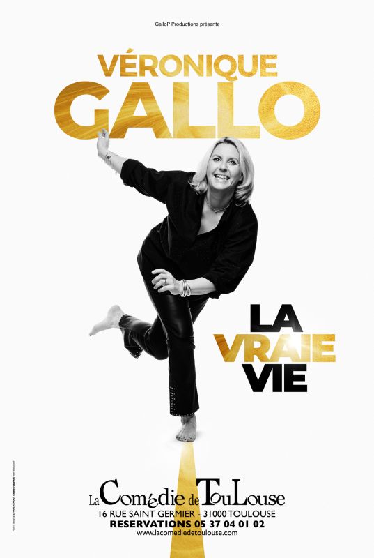 Véronique Gallo – La Vraie vie