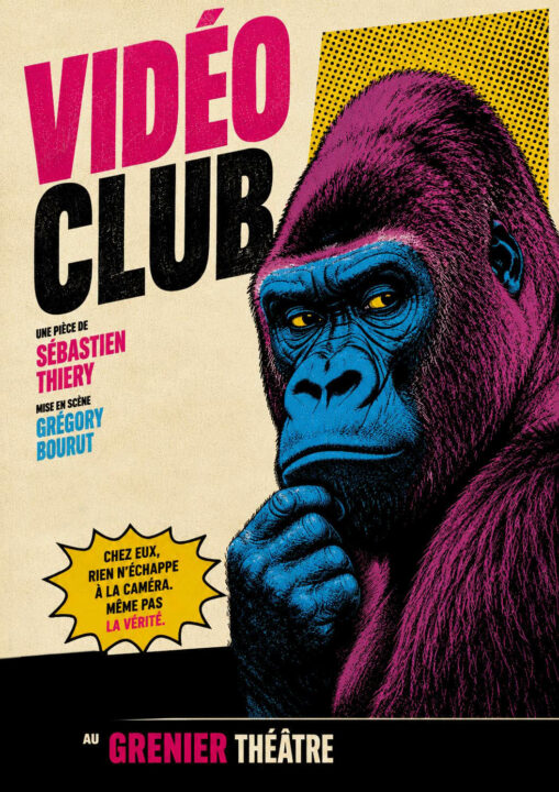 Affiche de la comédie Vidéo Club au Grenier Théâtre à Toulouse